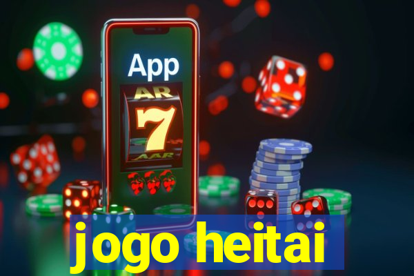 jogo heitai